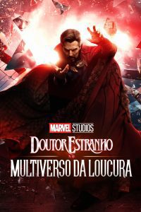 Doutor Estranho no Multiverso da Loucura – Doctor Strange in the Multiverse of Madness