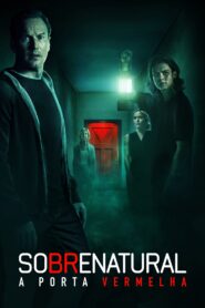 Sobrenatural: A Porta Vermelha – Insidious: The Red Door